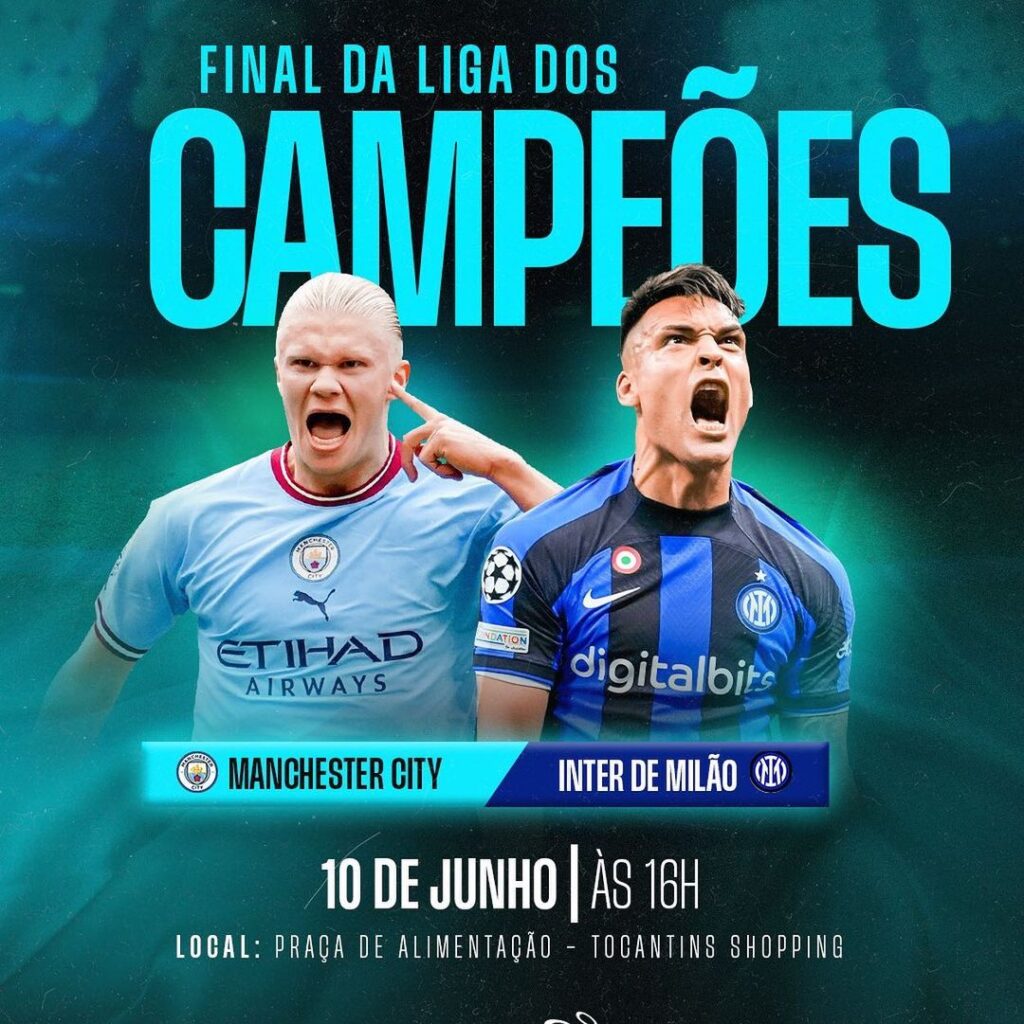 Final Champions League… 8 tocantinsshopping 352546032 208214728318894 6952501338745818493 n e1686320651483