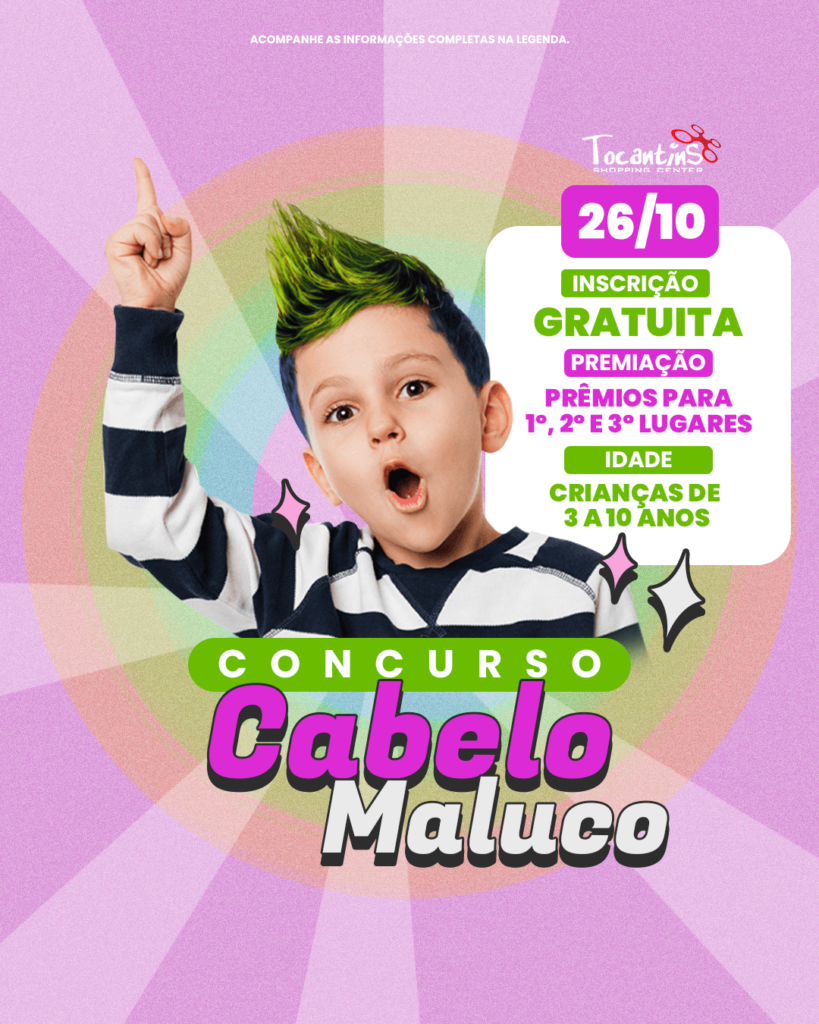 Arte Tocantins Shopping Concurso Cabelo Maluco